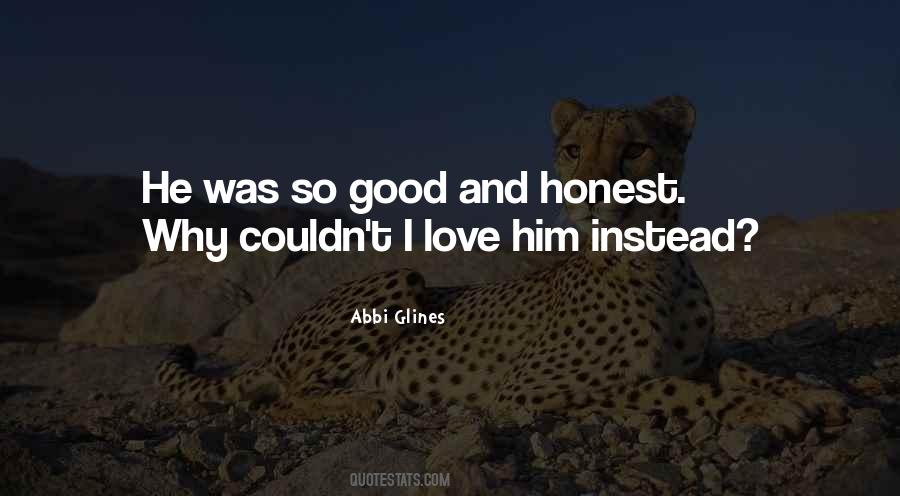Couldn't Love You More Quotes #141862
