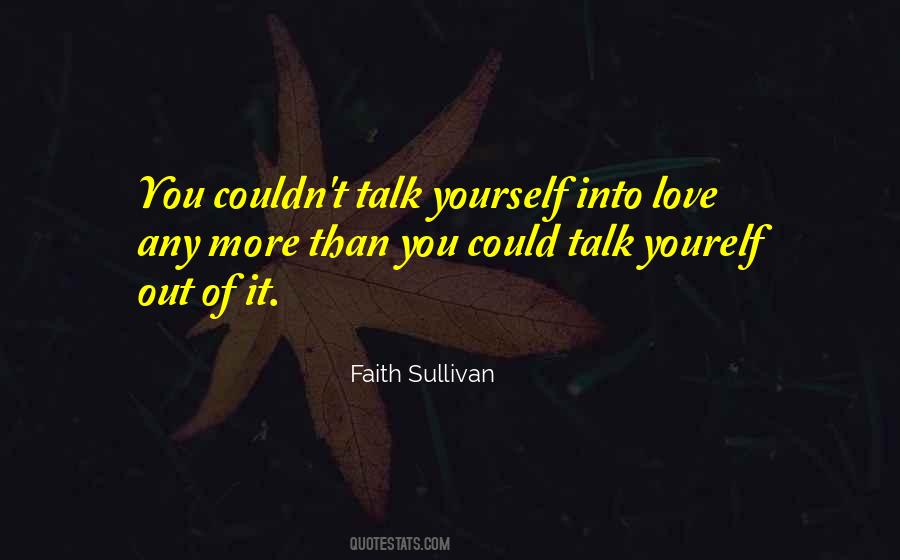 Couldn't Love You More Quotes #1740821