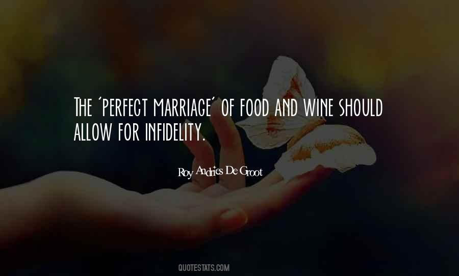 Quotes About The Perfect Marriage #1228366