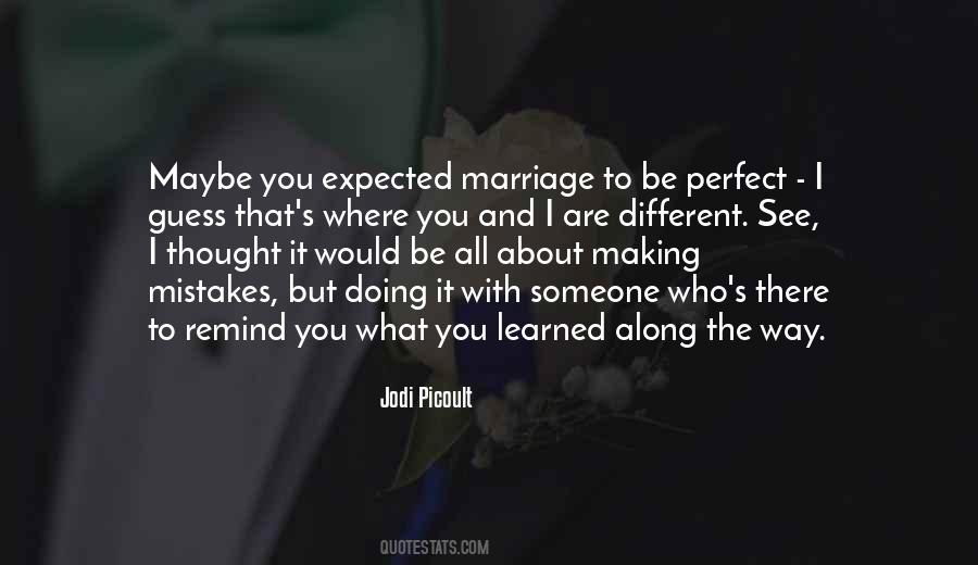 Quotes About The Perfect Marriage #1467992