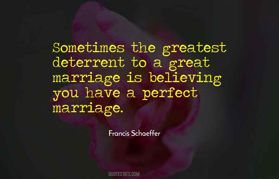 Quotes About The Perfect Marriage #529591