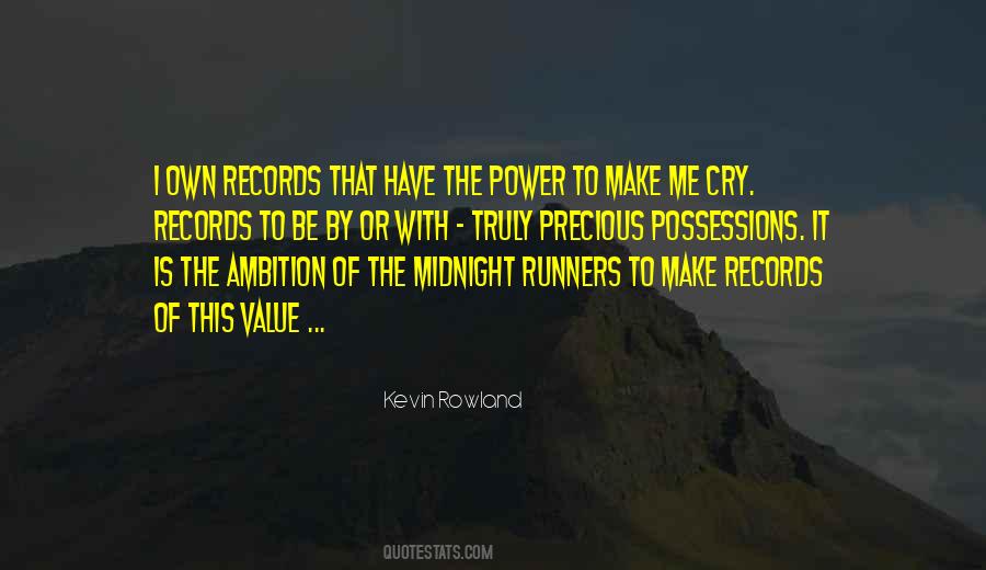 Value Of Possessions Quotes #1200062