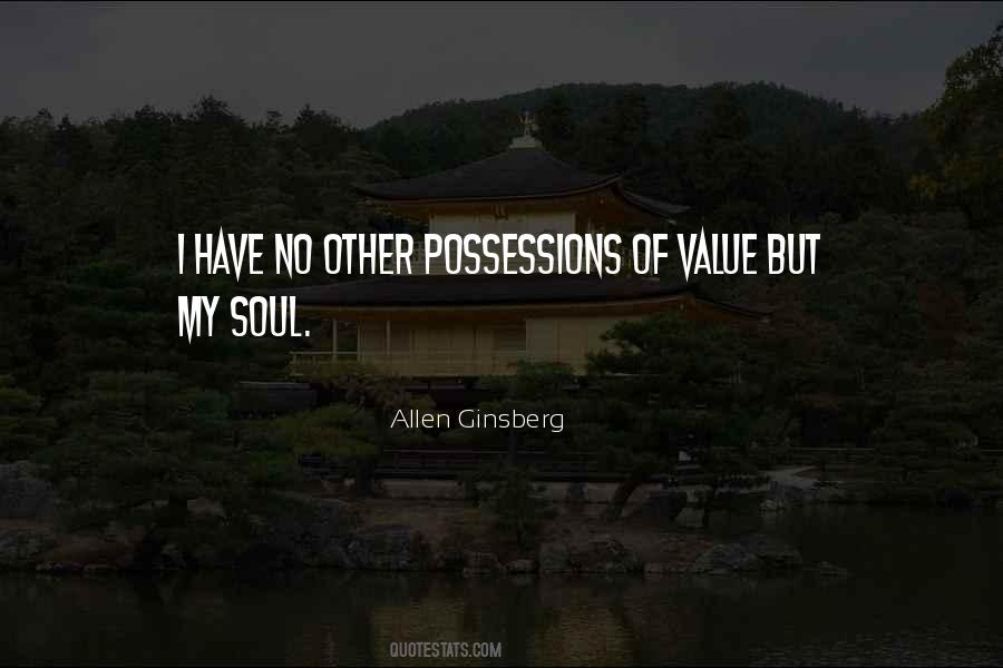 Value Of Possessions Quotes #1380713