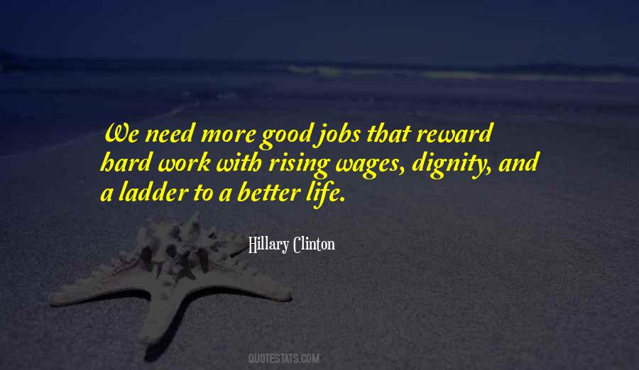 Good Jobs Quotes #1046210