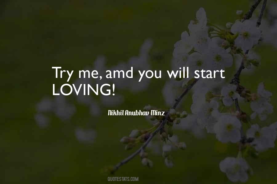 Start Loving Quotes #1642579