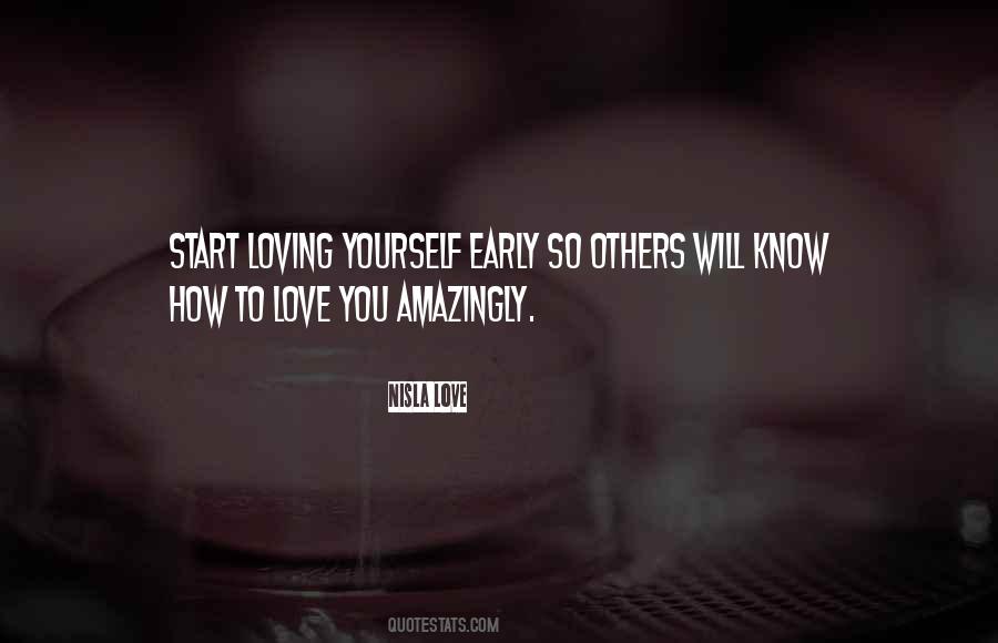 Start Loving Quotes #891289