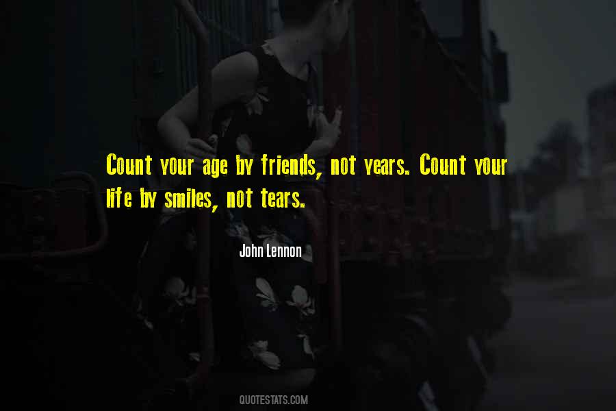Count On Your Friends Quotes #1179521