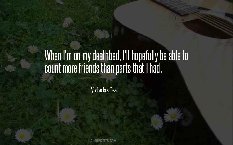 Count On Your Friends Quotes #314018