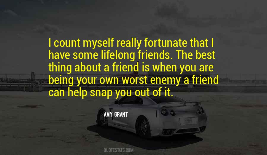 Count On Your Friends Quotes #463105