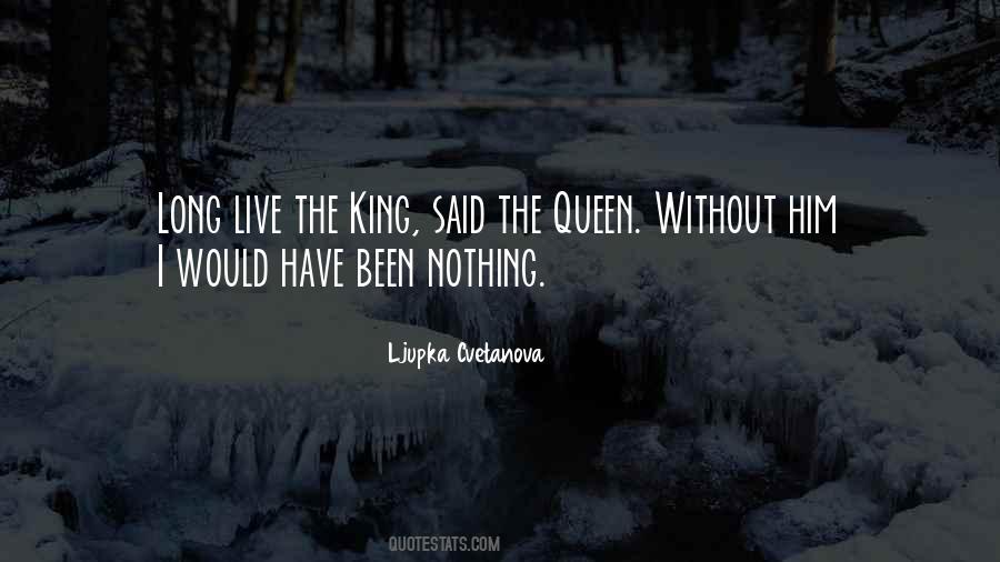 The Queen Quotes #1358054