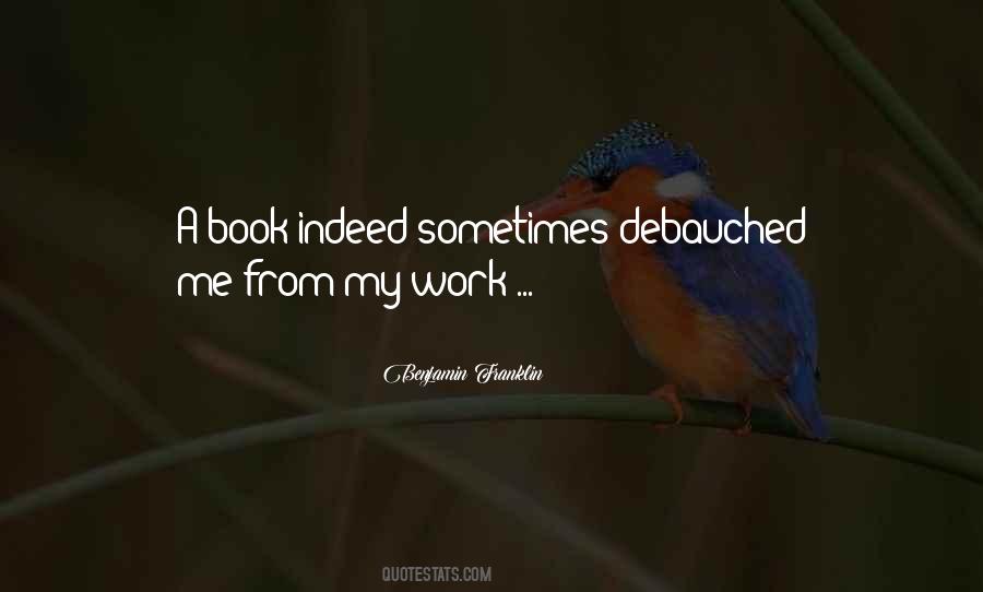 Debauched One Quotes #1285110