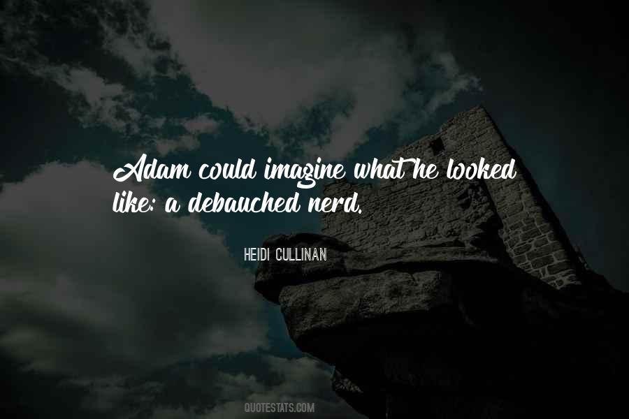 Debauched One Quotes #276460