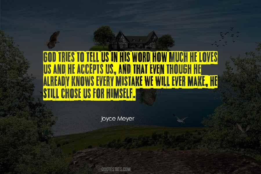 How God Loves Us Quotes #13438