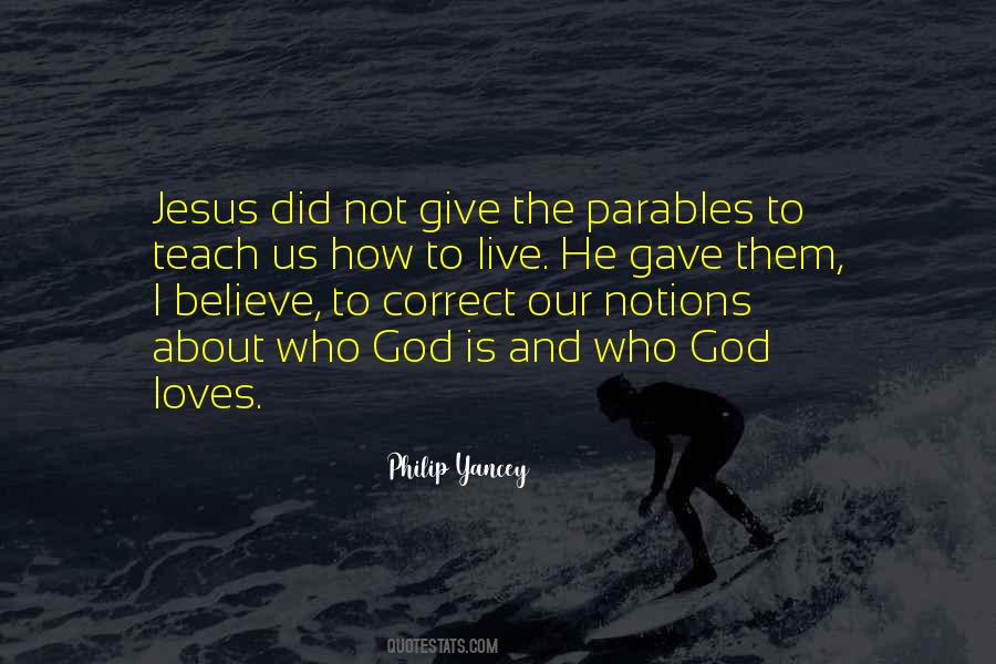 How God Loves Us Quotes #1551926