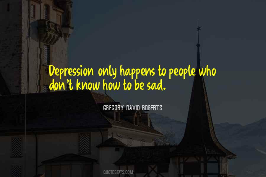 Depression Sad Quotes #1637493