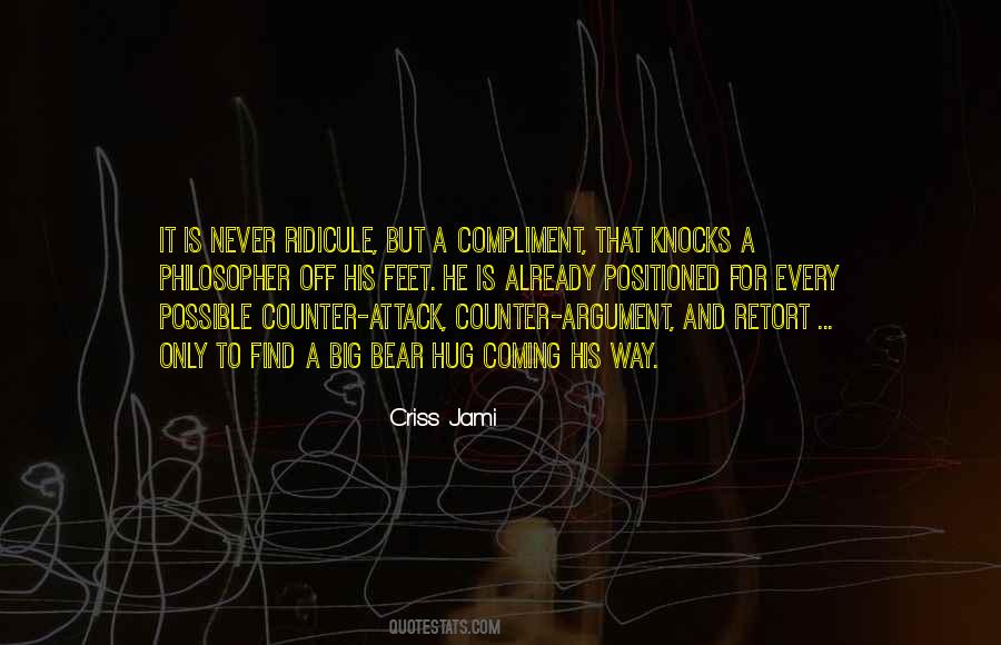 Counter Argument Quotes #776273 Counter Argument Quotes #776273