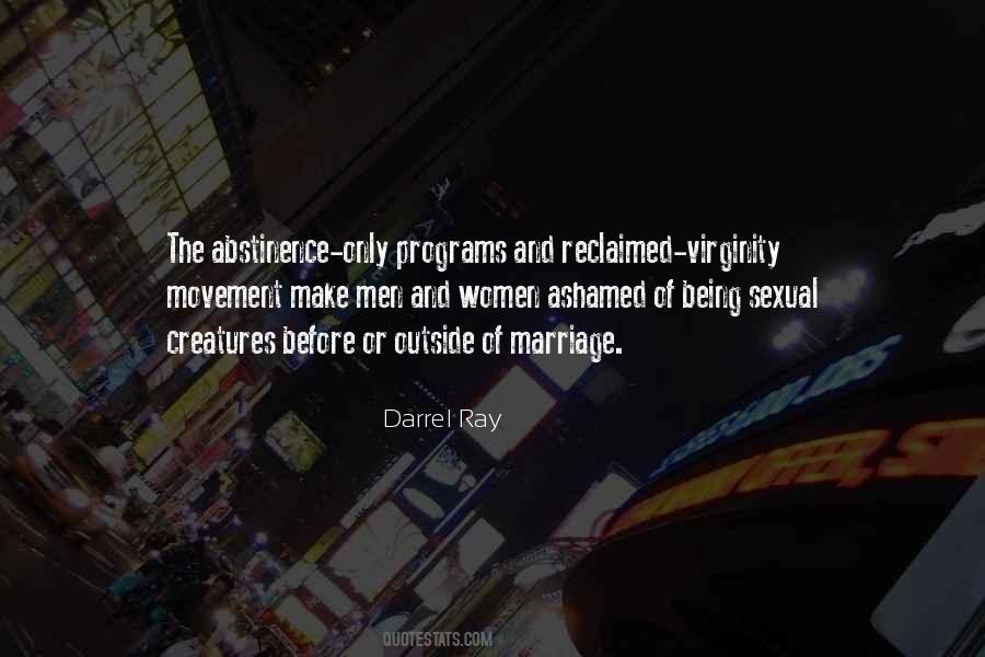 Abstinence Before Marriage Quotes #460088