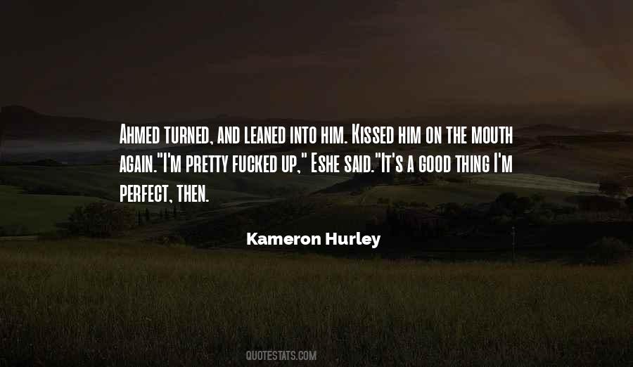 Quotes About The Perfect Kiss #264883