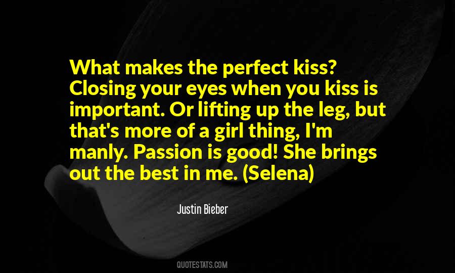Quotes About The Perfect Kiss #815748