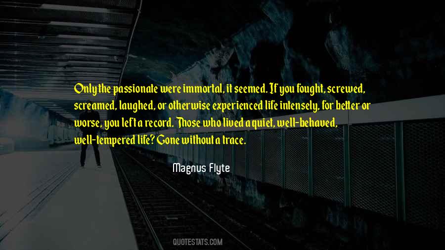 Passionate Life Quotes #263292