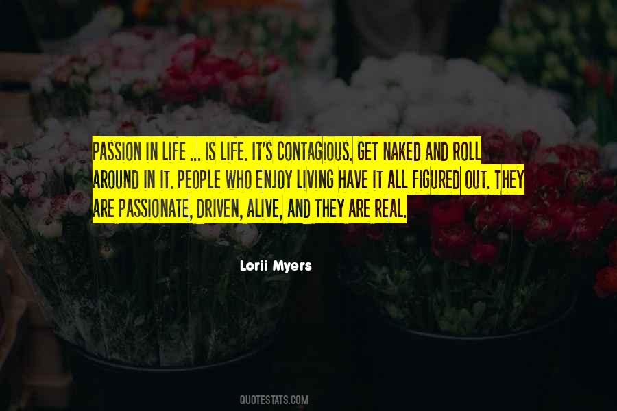 Passionate Life Quotes #459582