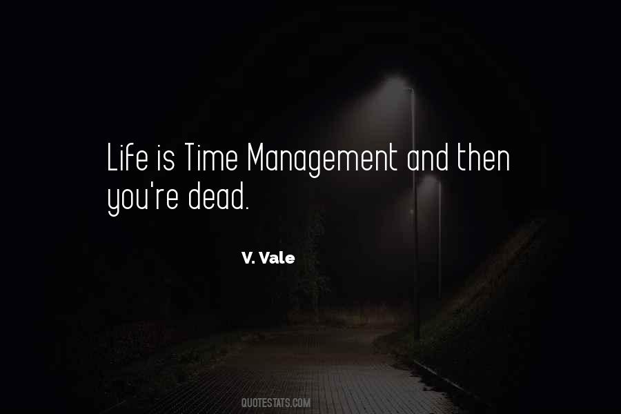 Time Life Management Quotes #38104