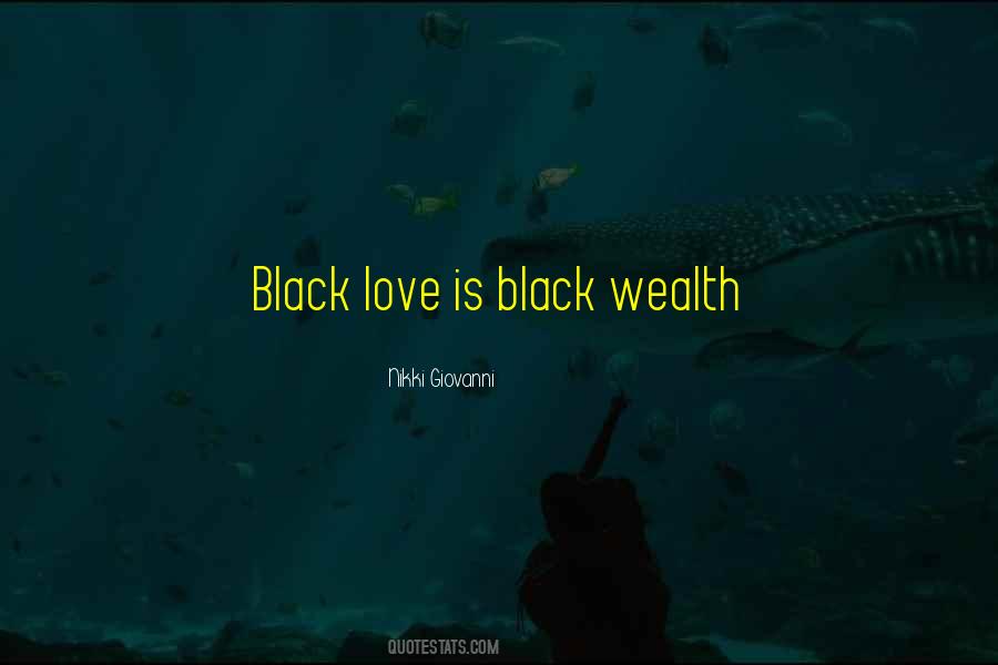 Black Wealth Quotes #92297