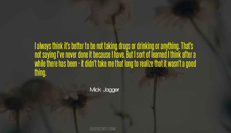 Good Drinking Quotes #1231152