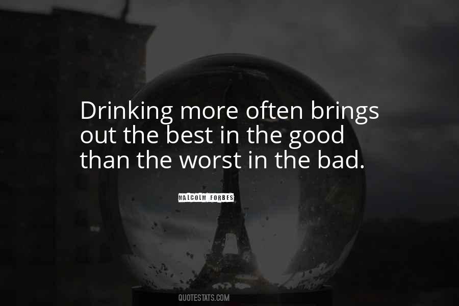 Good Drinking Quotes #1836621