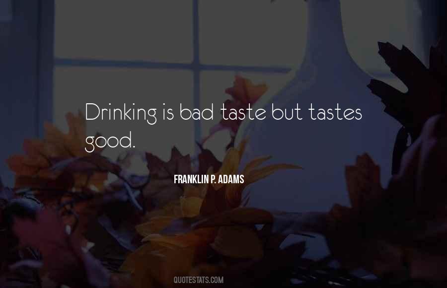 Good Drinking Quotes #630679