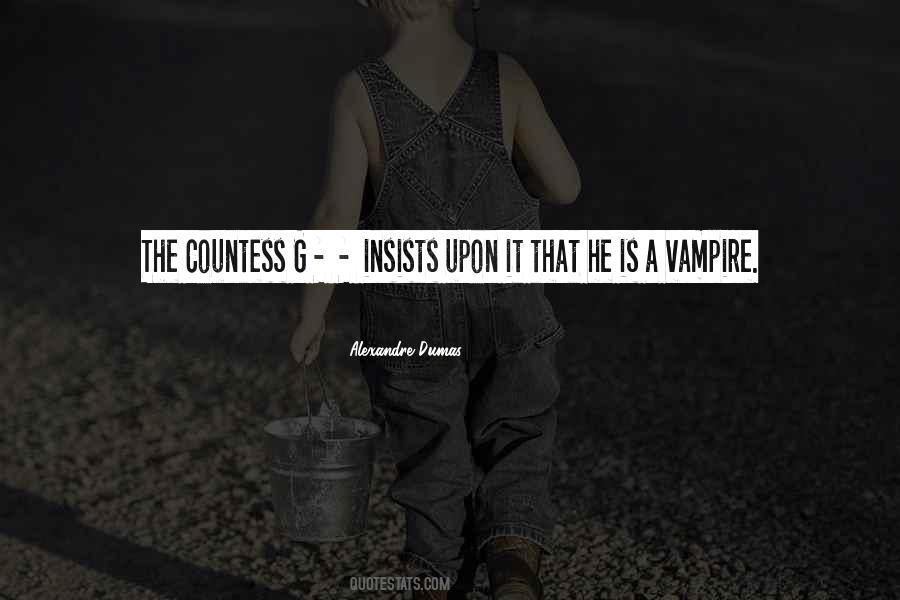 Countess Quotes #1586328