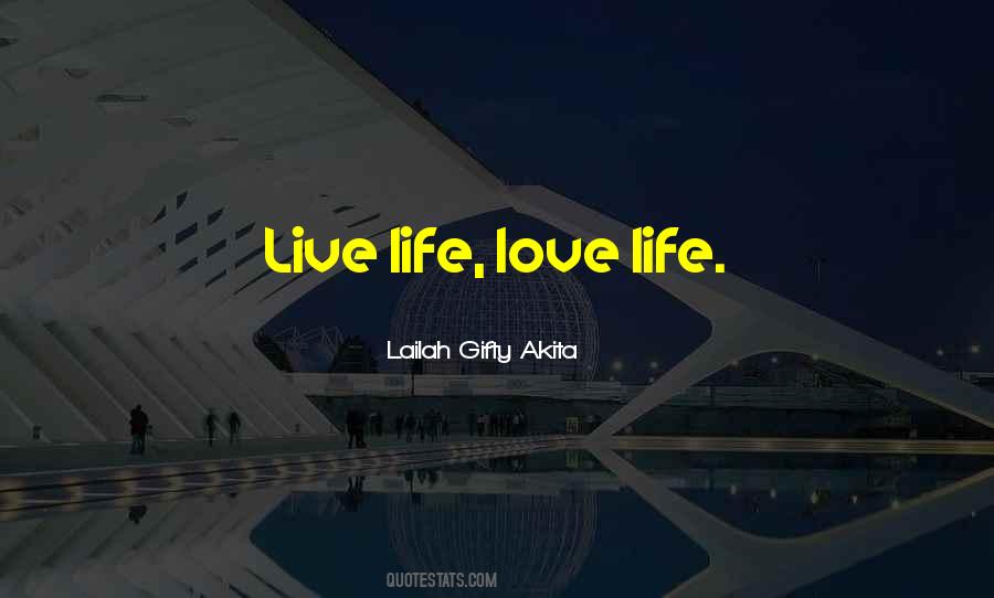 Live Living Quotes #34310