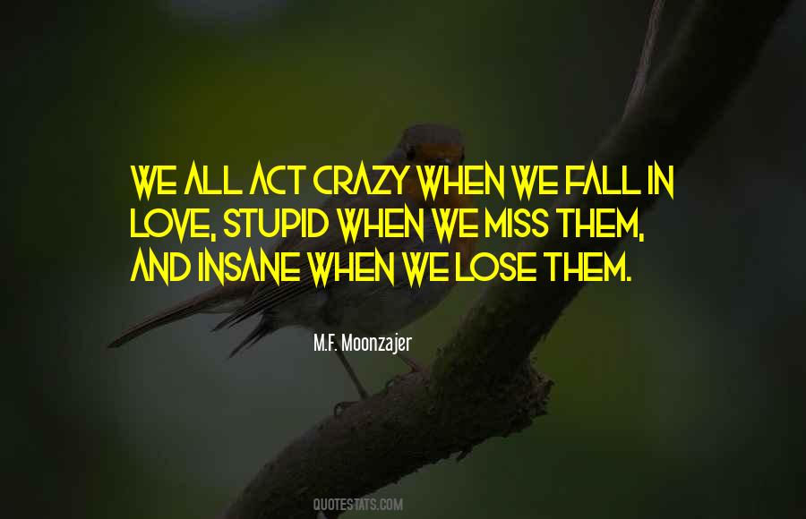 Crazy Insane Quotes #140614