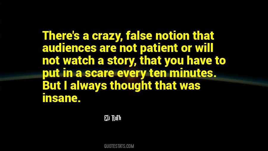 Crazy Insane Quotes #336818