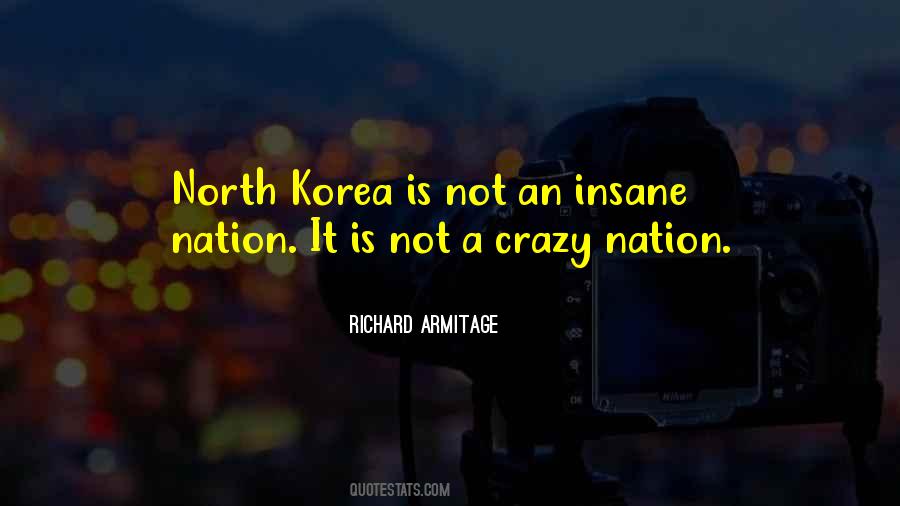 Crazy Insane Quotes #998930