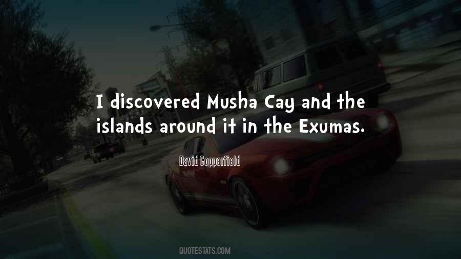 Musha Cay Quotes #225423