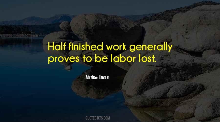 Work Lost Quotes #339391