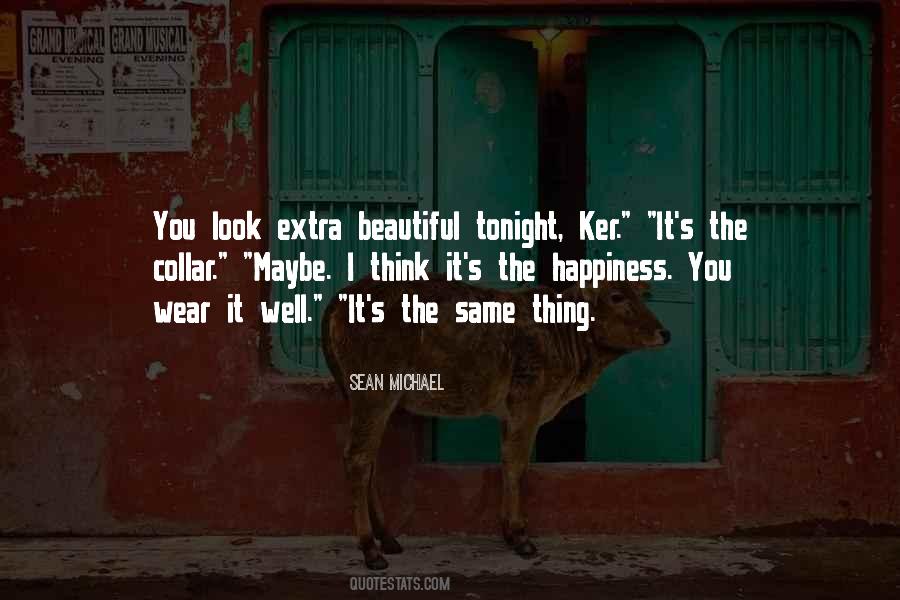 Banez Ibanez Quotes #1866552