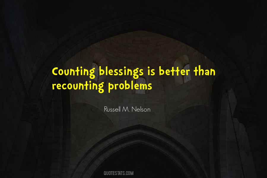 Counting My Blessings Quotes #884311