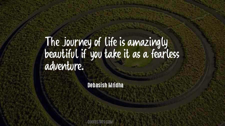 Life Is A Beautiful Journey Quotes #418585
