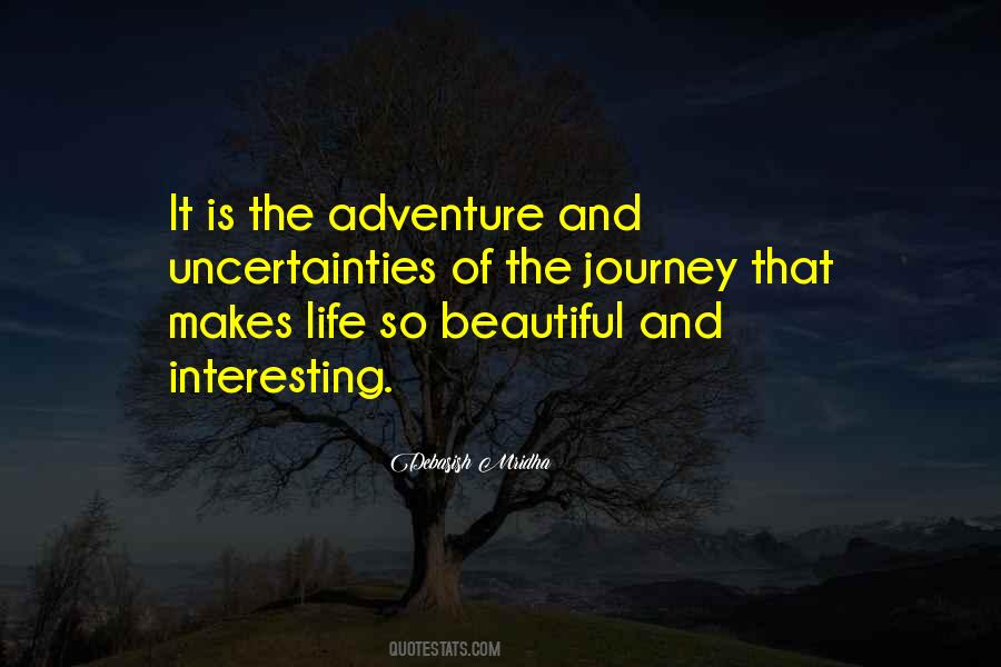 Life Is A Beautiful Journey Quotes #770010