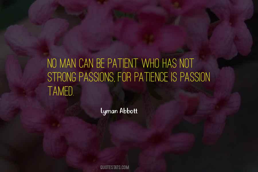 Be Patience Quotes #238139