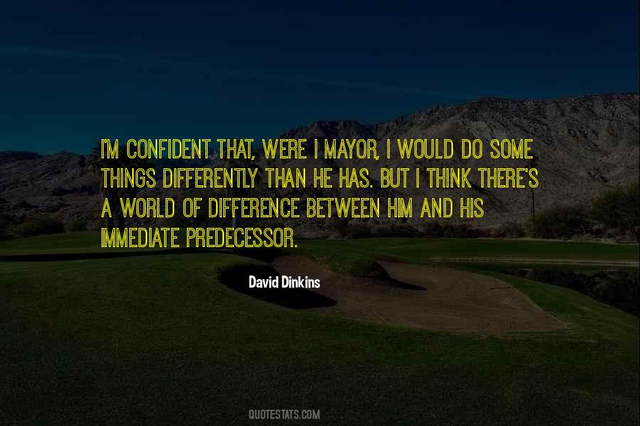 Mayor David Dinkins Quotes #340989