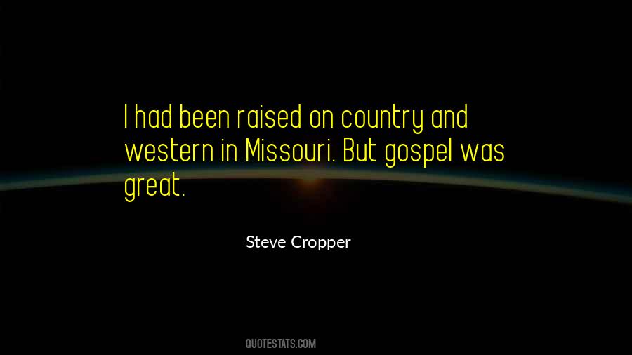 Country And Western Quotes #1823760