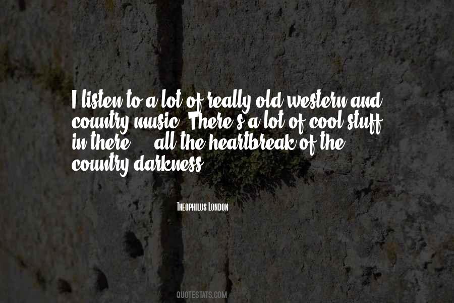 Country And Western Quotes #570851