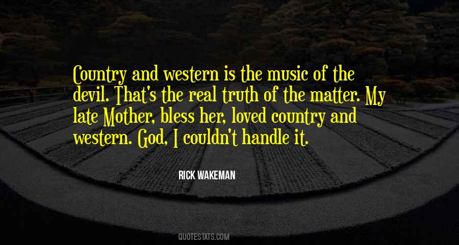 Country And Western Quotes #574524
