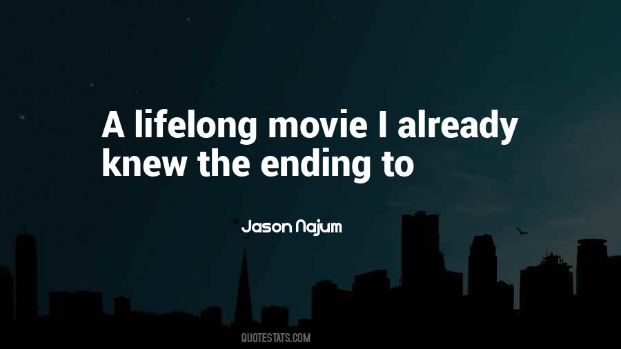 The Ending Quotes #1330189