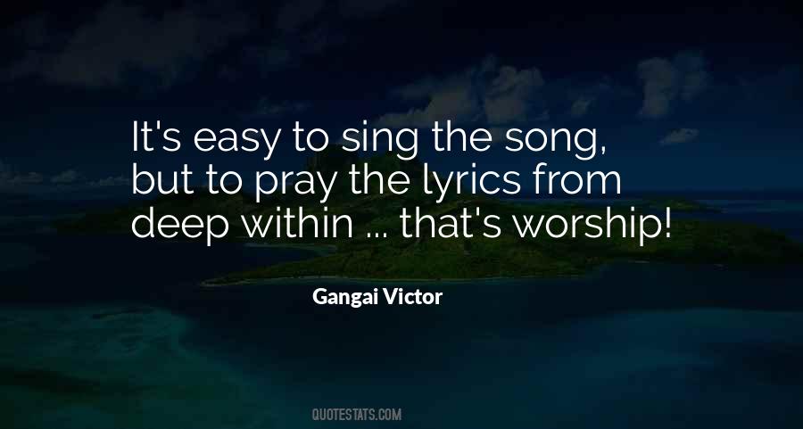 Singing Song Quotes #514087