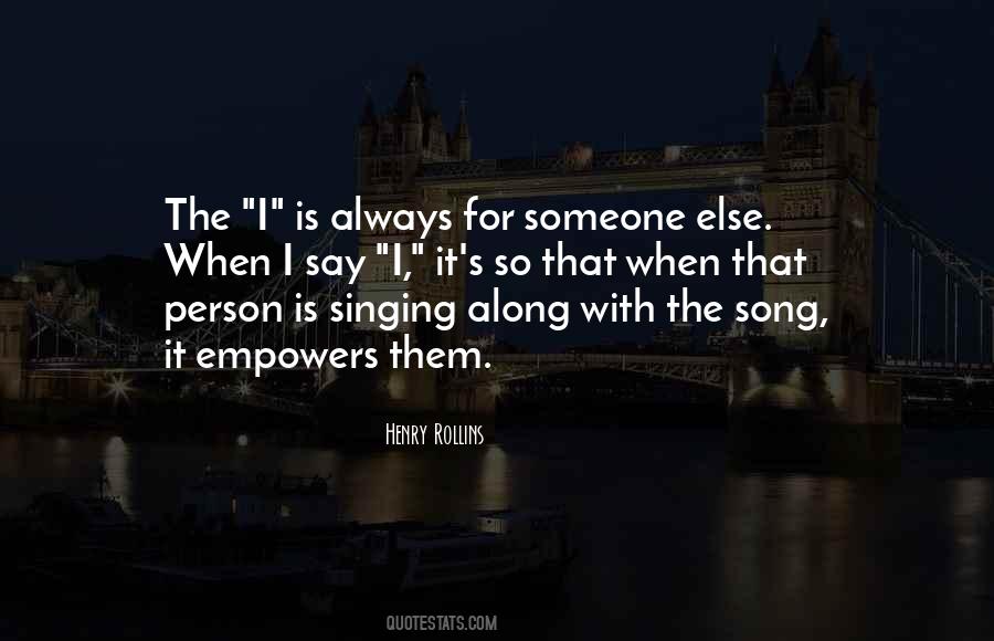 Singing Song Quotes #550589