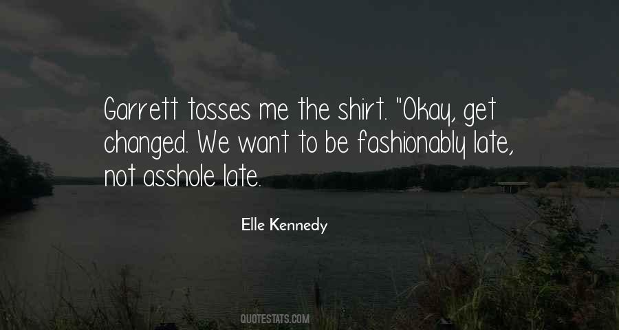 Fashionably Yours Quotes #1705262